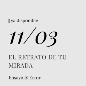 El retrato de tu mirada