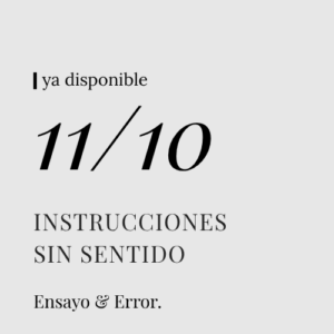 Ensayo & Error.(10-11) Instrucciones sin sentido
